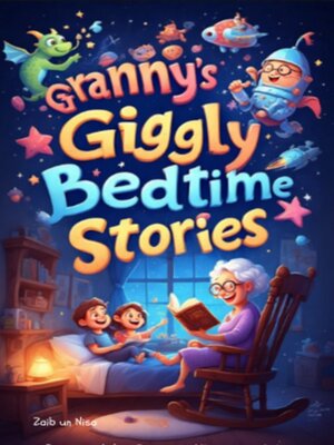 cover image of Granny's Giggly Bedtime Stories
